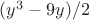 $(y^3-9y)/2$