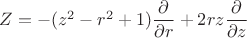 $Z=-(z^2-r^2+1)\dfrac{\partial}{\partial{r}}+2rz\dfrac{\partial}{\partial{z}}$