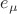 $e_\mu$