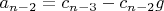 $a_{n-2}=c_{n-3}-c_{n-2} g$