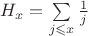 $H_x=\sum\limits_{j\leqslant x}\frac{1}{j}$