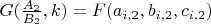 $G(\frac{A_2}{B_2}, k) = F(a_{i,2},b_{i,2},c_{i,2})$
