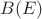 $\matchal{B}(E)$