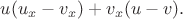 $u(u_x-v_x)+v_x(u-v).$