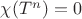 $\chi(T^n)=0$