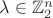 $\lambda \in {\mathbb Z}_2^n$