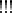 $!!!$