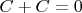$C+C=0$