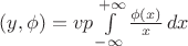 $(y, \phi) = vp \int\limits_{-\infty}^{+\infty} \frac{\phi(x)}{x}\,dx $