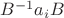 $B^{-1}a_iB$