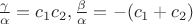 $\frac{\gamma}{\alpha} = c_1 c_2, \frac{\beta}{\alpha} = -(c_1 + c_2)$