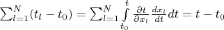 $\sum_{l=1}^N(t_l-t_0)=\sum_{l=1}^N \int\limits_{t_0}^{t}\frac{\partial t}{\partial x_l}\frac{dx_l}{dt}dt=t-t_0$