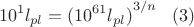 $$
10^1l_{pl} = {(10^{61}l_{pl})}^{3/n}\,\,\,\,\,(3)
$$