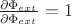 $ \frac{\partial \Phi_{ext}} {\partial \Phi_{ext}}=1$