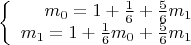 $$\left\{
\begin{array}{rcl}
 m_0=1+\frac{1}{6}+\frac{5}{6} m_1 \\
 m_1=1+ \frac{1}{6} m_0+\frac{5}{6} m_1\\
\end{array}
\right.$$