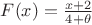 $F(x)=\frac{x+2}{4+ \theta}$