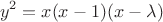 $$y^2=x(x-1)(x-\lambda)$$