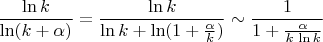 $\dfrac{\ln k}{\ln(k+\alpha)}=\dfrac{\ln k}{\ln k+\ln(1+\frac{\alpha}{k})}\sim\dfrac{1}{1+\frac{\alpha}{k\,\ln k}}$