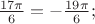 $\frac{17 \pi}{6}= - \frac{19 \pi}{6};$