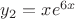 $y_2=xe^{6x}$