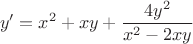 \[
y' = x^2  + xy + \frac{{4y^2 }}
{{x^2  - 2xy}}
\]