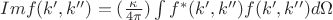 $ Im f(k', k'')=(\frac{\kappa}{4\pi})\int\limits_{}^{}f^*(k', k'')f(k', k'')d\Omega      $