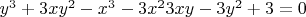$y^3+3 x y^2 -x^3-3 x^2 3 x y -3 y^2 +3=0$