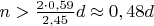 $n>\frac{2\cdot0,59}{2,45}d\approx 0,48d$