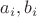 $a_{i}, b_{i}$