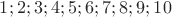 $ 1; 2; 3; 4; 5; 6; 7; 8; 9; 10 $