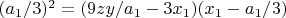 $(a_1/3)^2=(9zy/a_1-3x_1)(x_1-a_1/3)$