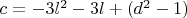 $c=-3l^2-3l+(d^2-1)$