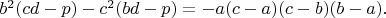 $b^2(cd-p)-c^2(bd-p)=-a(c-a)(c-b)(b-a).$
