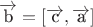 $\[\overrightarrow {\text{b}}  = \left[ {\overrightarrow {\text{c}} ,\overrightarrow {\text{a}} } \right]\]
$