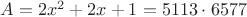 $A = 2x^2+2x+1=5113\cdot 6577$