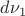 $d\nu_1$