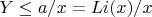 $Y \leq a/x=Li(x)/x $