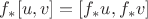 $f_*[u,v]=[f_* u,f_* v]$