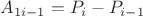 $A_{1 i-1}=P_i- P_{i-1}$