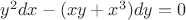 $y^2dx-(xy+x^3)dy=0$