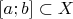 $[a;b]\subset  X$