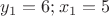 $y_1=6;x_1=5$