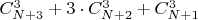 $C_{N + 3}^3 + 3 \cdot C_{N + 2}^3 + C_{N + 1}^3$