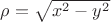$\rho=\sqrt{x^2 - y^2}$