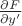 $\frac{\partial F} {\partial y'}$