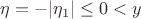$\eta=-|\eta_1|\le 0 < y$