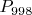 $P_{998}$
