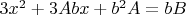$3x^2+3Abx+b^2A=bB$