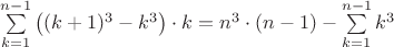 $\sum\limits_{k=1}^{n-1} \left((k+1)^3-k^3\right)\cdot k=n^3\cdot(n-1)-\sum\limits_{k=1}^{n-1}k^3$