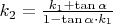$k_{2} = \frac{k_{1} + \tan \alpha  }{1 - \tan \alpha \cdot k_{1}}$